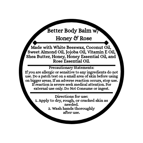 1 ounce- Honey & Rose Body Balm