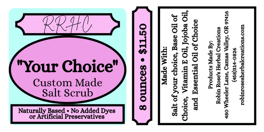 "Your Choice" Salt Scrubs- 8 ounces